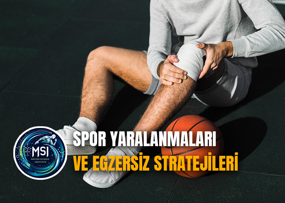 Spor Yaralanmaları ve Egzersiz Stratejileri